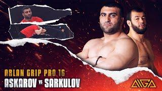 Ruslan Askarov - Ilnar Sarkulov | AIGA | Arlan Grip PRO 16 | Grappling