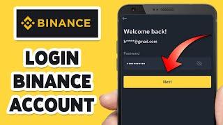 Binance Account Login Guide 2024 | Binance Sign In | Binance App