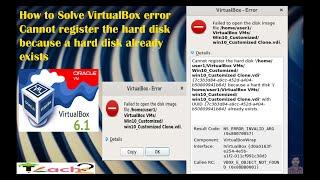 cannot register hard disk already exists error solution