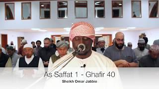 Night #20 Ramadan 2018 - Sheikh Omar Jabbie - As Saffat 1 - Ghafir 40