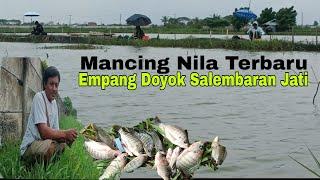 MANCING NILA DI EMPANG DOYOK...!! Salembaran Jati#cacangfishing #vlog