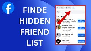 How To Find Facebook Hidden Friend List | Can You See Who Is In The Hidden Friend List?