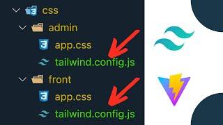 Setup Multiple Tailwind Configurations On One Laravel Project