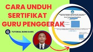 CARA UNDUH / DOWNLOAD SERTIFIKAT GURU PENGGERAK ANGKATAN 7