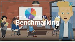 Czym jest benchmarking i jakie są jego rodzaje? ️