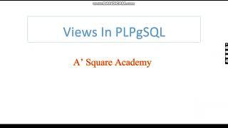 VIEWS In DATABASE /PL/Pgsql