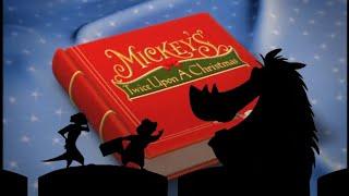 Timon and Pumbaa Rewind Mickey's Twice Upon a Christmas (20th Anniversary / Christmas Special)