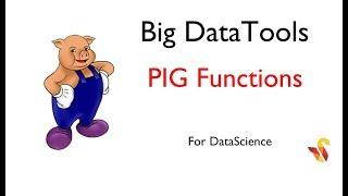 Functions in PIG - Tutorial 7 by statinfer