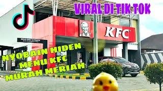 Cobain Menu Rahasianya KFC yang VIRAL di Tik Tok | Beneran Murah !!