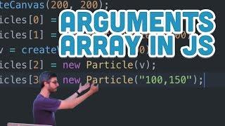 9.17: Arguments Array in JavaScript - p5.js Tutorial