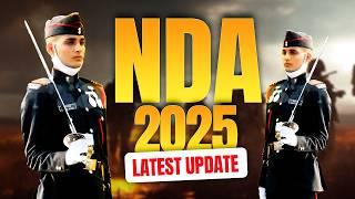 NDA 2025 की हर वो एक डिटेल जो आपको जानना ज़रूरी है | NDA 2025 Complete Detail