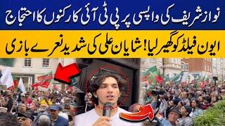 Shayan Ali welcomed Nawaz Sharif in London with strong protest | Capital TV