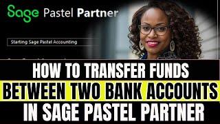 How To DO Inter Bank Transfer On Sage Pastel Partner