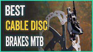 Best Cable Disc Brakes MTB : Top-rated Hydraulic Brakes And Buying Advice