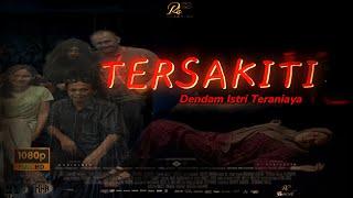 FILM HOROR BIOSKOP  INDONESIA TERBARU 2025 TERSAKITI DENDAM ISTRI TERANIAYA #filmhororterbaru2025