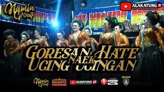 GORESAN HATE NAEK UCING UCINGAN//JAIPONG BADJIDORAN NAMIN GROUP KARAWANG