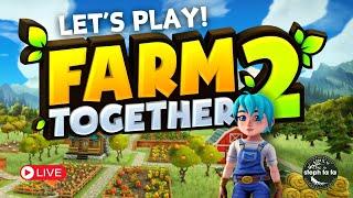  [Live] I need cows yall! | Farm Tours | Farm Together 2