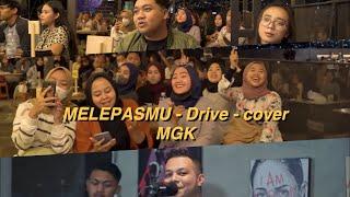 MELEPASMU - DRIVE  | COVER MARIO G KLAU [MGK NGAMEN SESSION]