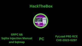 HackTheBox - PC GRPC Sqlite Injection && Pyload Exploit