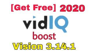 vidiQ boost for Free 2020 || vidIQ Vision for YouTube 3.14.1 || Lifetime || PTB