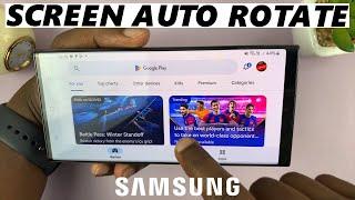 How To Auto Rotate Screen On Samsung Phone