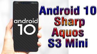 Install Android 10 on Sharp Aquos S3 Mini (AOSP GSI Treble ROM) - How to Guide!