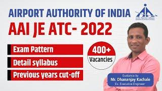 AAI Recruitment 2022 | Jr Executive ATC | Syllabus | Exam Pattern | Cut Off's 2021