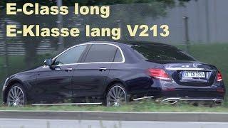 Mercedes Erlkönig E-Klasse lang ungetarnt E-Class long-wheelbase undisguised V213 on the road