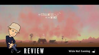 The Stillness of The Wind Review