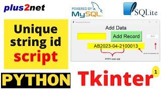 Tkinter GUI showing unique string using database autoicrement id and date