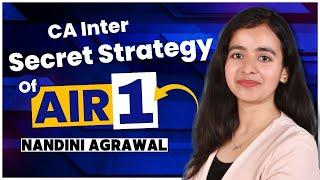 How I prepared for my CA Exams | CA AIR 1 | Nandini Agrawal
