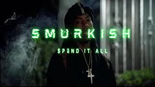 *SOLD* Young Slo-Be x Bris Type Beat - "Smurkish" (Prod. by $pend It All)