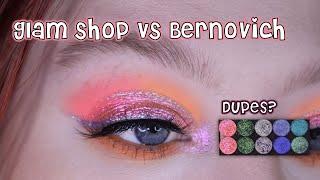 Glam Shop VS Bernovich - 100% dupes?! || Comparisons 