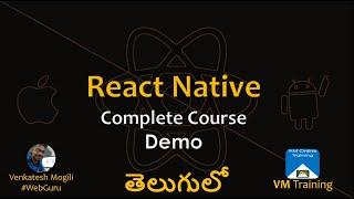 React Native Complete Course Demo #VenkateshMogili #WebGuru