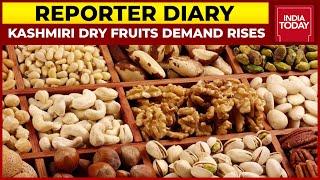 Kashmiri Dry Fruits Demand Rises After Taliban Took Over Afghanistan | Reporter Diary