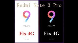 Redmi Note 3 Pro Miui9 Fix 4G Non UBL!!!