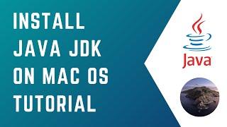 How to install Java JDK on macOS | JAVA JDK