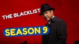 The Blacklist Season 9 (2021/22) Premiere Date, Cast Changes, Plot & More!