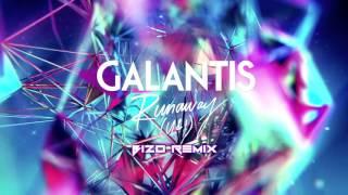 Galantis - Runaway (U & I) (Bizo Remix)