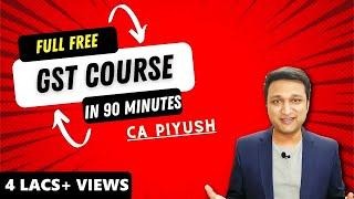 Learn Free GST Complete Course For Beginners 2024 | GST Practitioner | Learn GST Step by Step