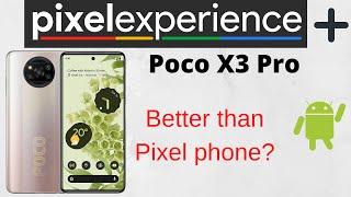 Pixel Experience Plus ROM | Best ROM ? | Benchmarks | Poco X3 Pro | Android 12L