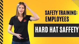 Hard Hat Safety Procedures: Essential Training for Employees