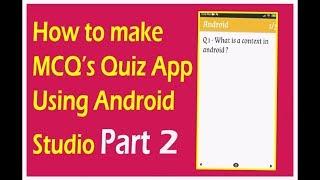 How to make Simple Quiz App Part 2 using Android Studio | Android App Development 33