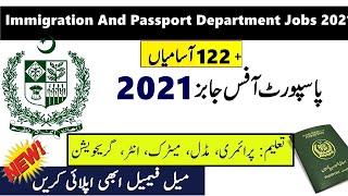 Immigration And Passport Department Jobs 2021 - New Govt Jobs 2021