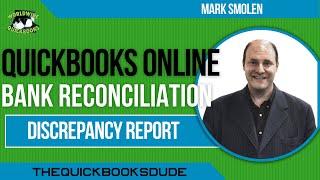 QuickBooks Online Bank Reconciliation Discrepancy Report