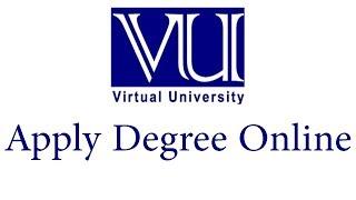 How to apply Virtual University of Pakistan Degree Online