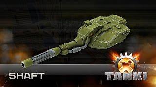 Turrets in Tanki X: Shaft