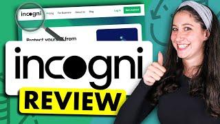 Incogni Review 2025: Is Your Data Really Safe?