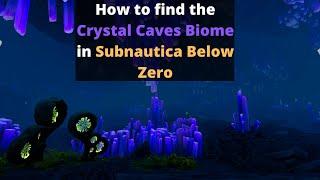 How to find the Crystal Caves in Subnautica Below Zero