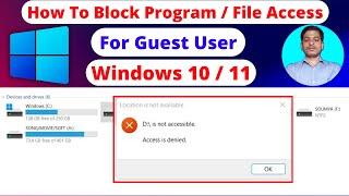 How To Block Access To Folder, File, Program for Guest User in Windows 10/11